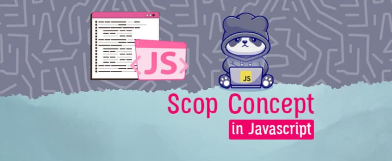 Scop Concept in Javascript