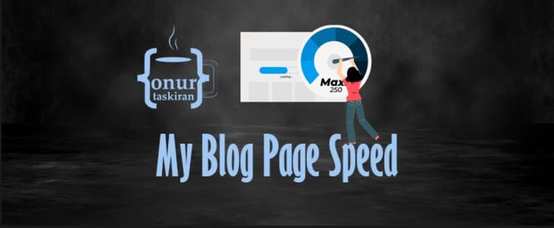 My Blog Page Speed